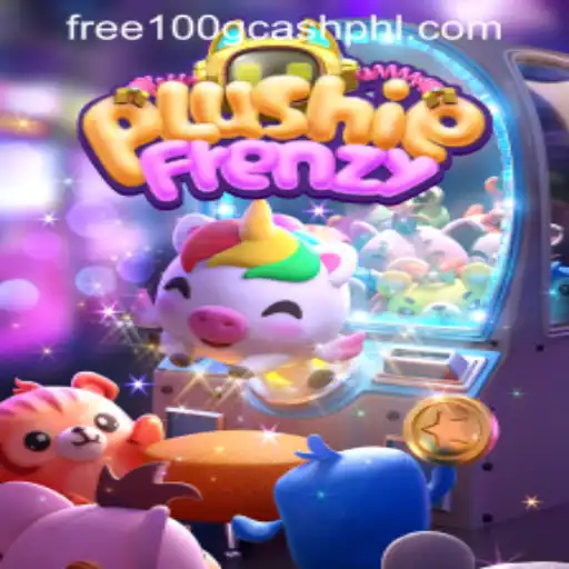 PlushieFrenzy: Unlocking the Magic with Free 100 GCash Casino Bonus